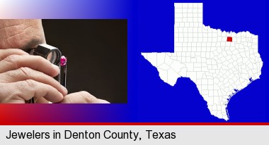 a jeweler examining a jewel; Denton County highlighted in red on a map