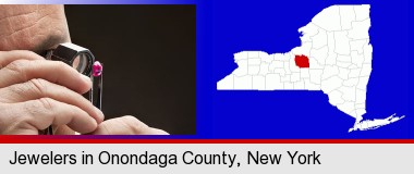 a jeweler examining a jewel; Onondaga County highlighted in red on a map