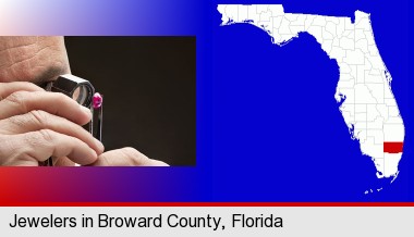 a jeweler examining a jewel; Broward County highlighted in red on a map