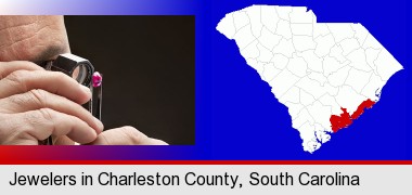 a jeweler examining a jewel; Charleston County highlighted in red on a map
