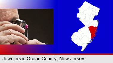 a jeweler examining a jewel; Ocean County highlighted in red on a map